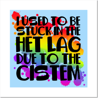 Stuck In Het Lag Rainbow Posters and Art